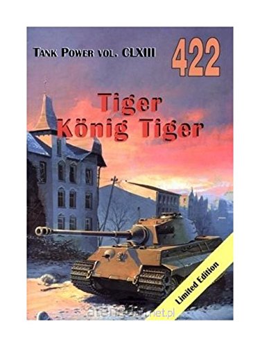 Tiger Konig Tiger nr. 422 - Janusz Lewoch Books
