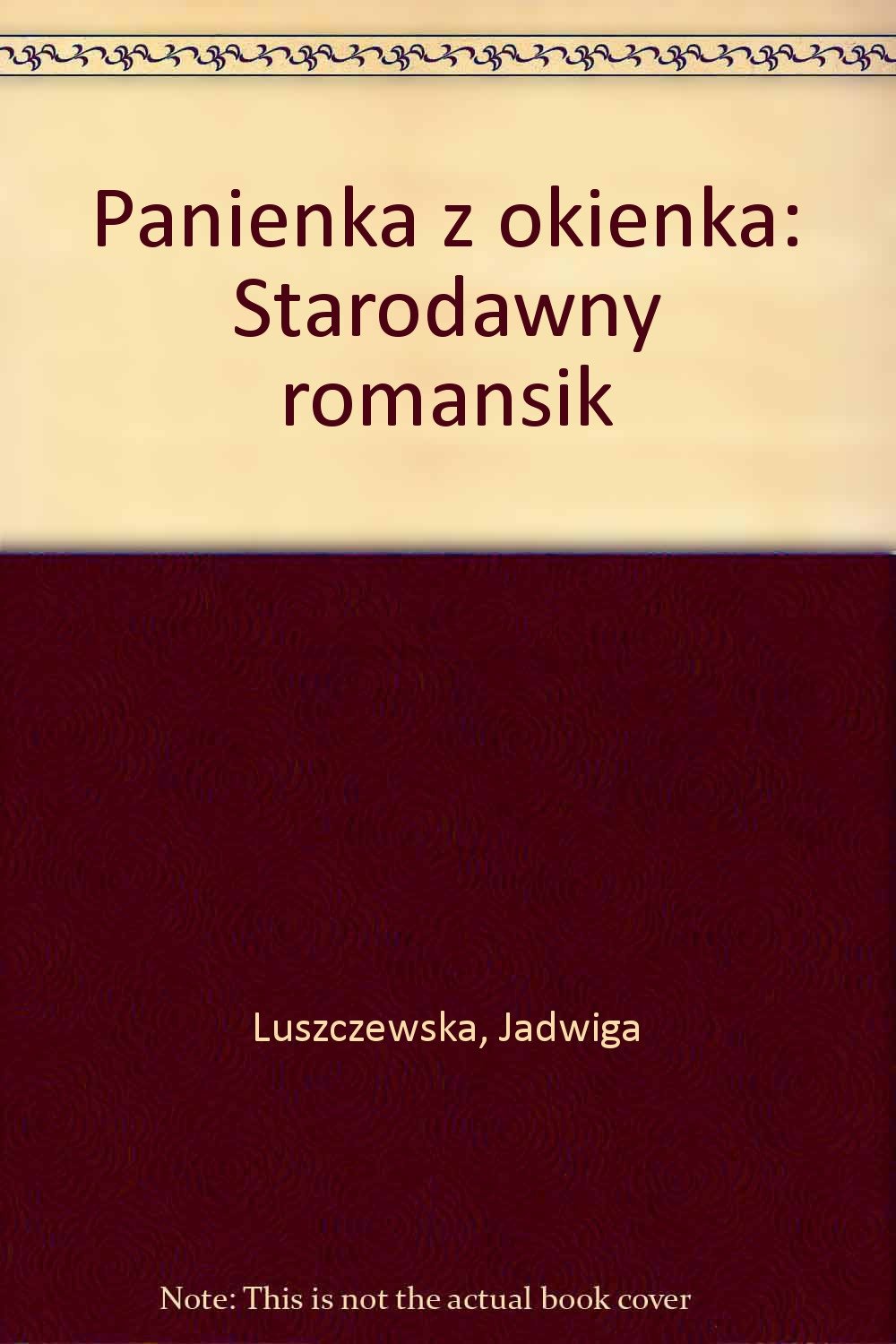Panienka z okienka: Starodawny romansik Books