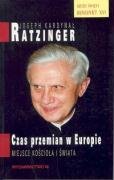 Czas przemian w Europie: Miejsce Koscioła i świata book
