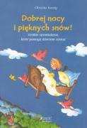 Dobrej nocy i pieknych snów: Krótkie opowiadania, które pomoga dzieciom zasnac Books