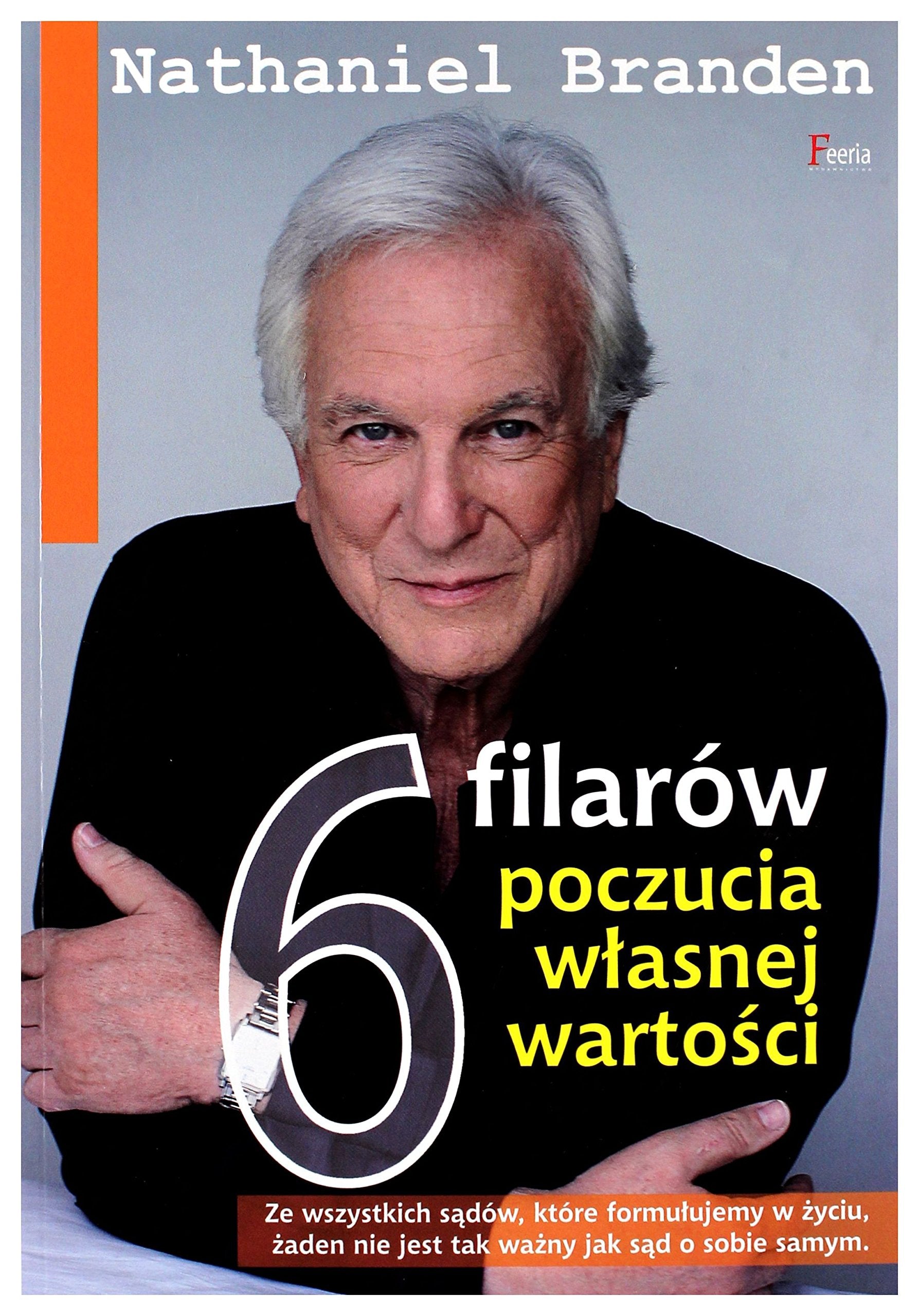 6 filarow poczucia wlasnej wartosci Business, Finance & Career