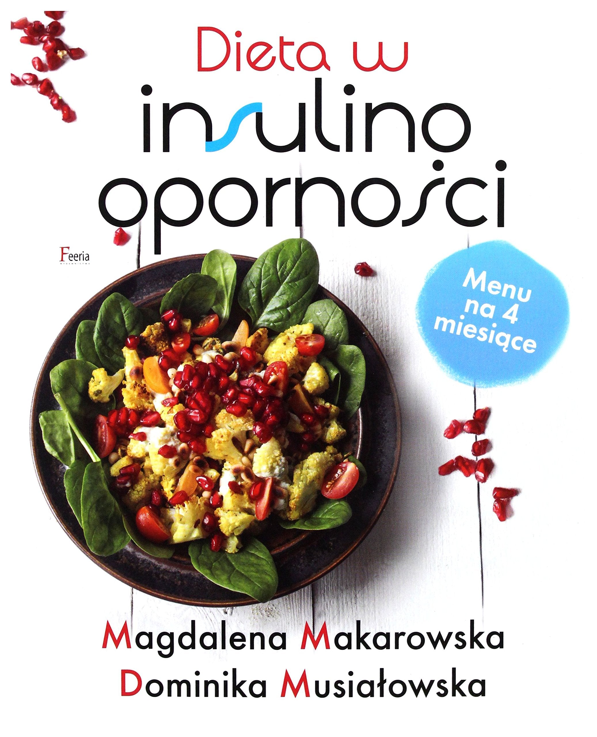 Dieta w insulinoopornosci Medicine