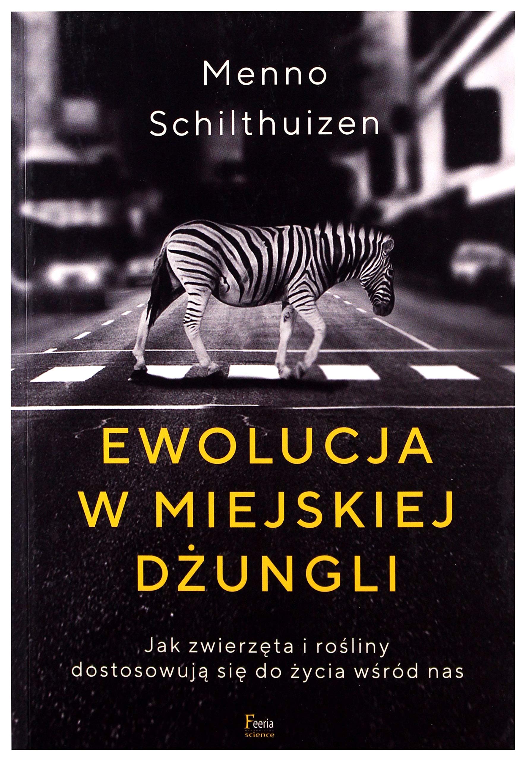 Ewolucja w miejskiej dżungli: Jak zwierzęta i rośliny dostosowują się do życia wśród nas book