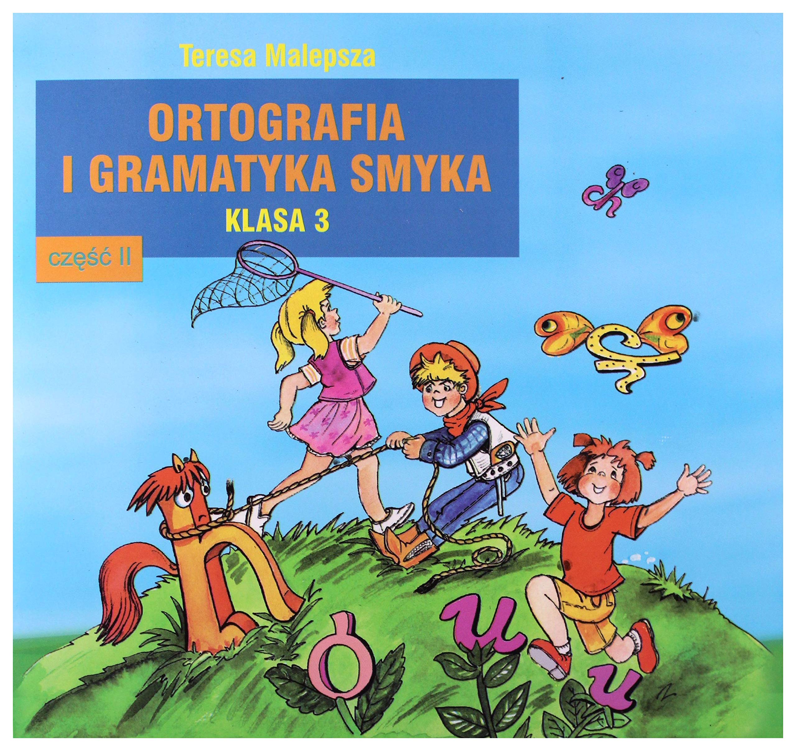 Ortografia i gramatyka Smyka 3 Czesc 2 book