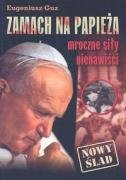 Zamach na Papieża mroczne siły nienawiści Books