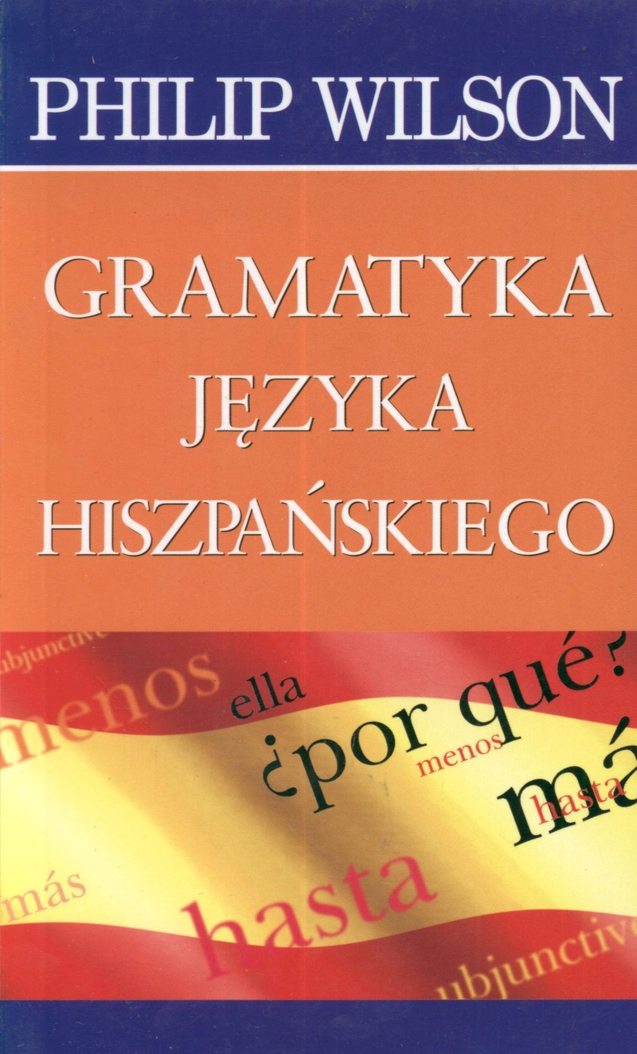 Gramatyka języka hiszpańskiego book