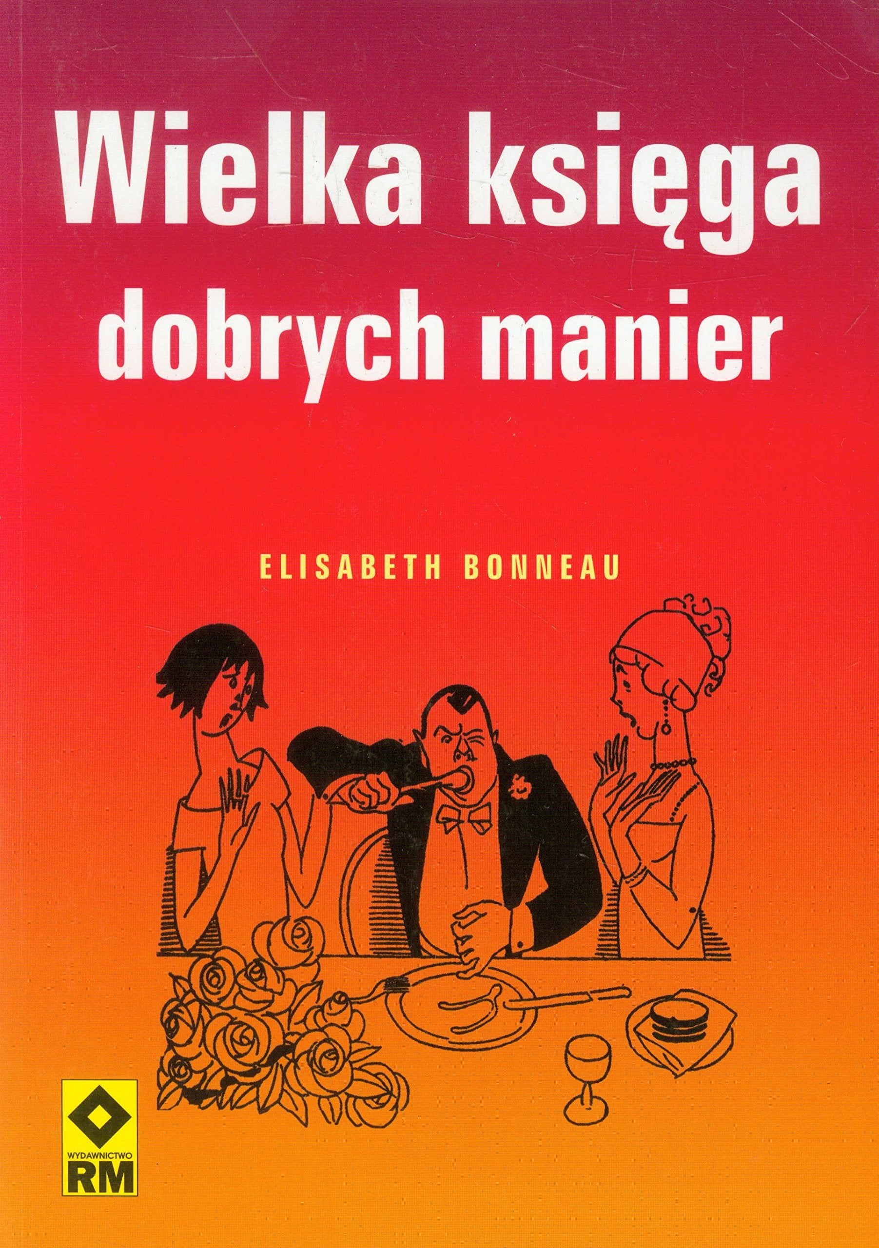 Wielka księga dobrych manier Books