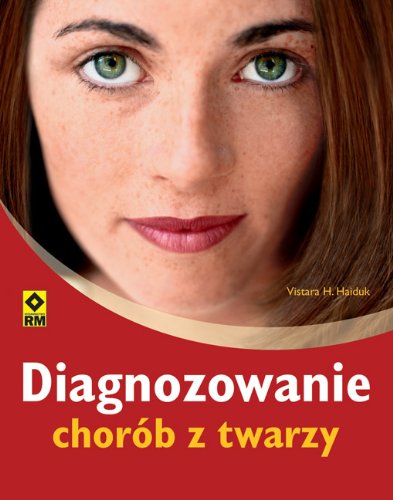 Diagnozowanie chorób z twarzy Books