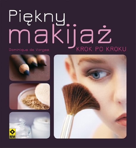 Piekny makijaz krok po kroku Medicine
