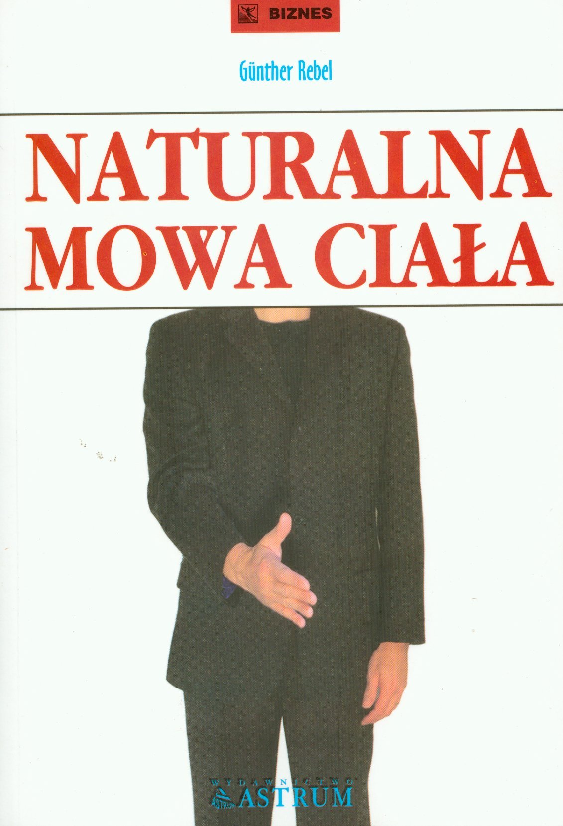 Naturalna mowa ciała (BIZNES) Books