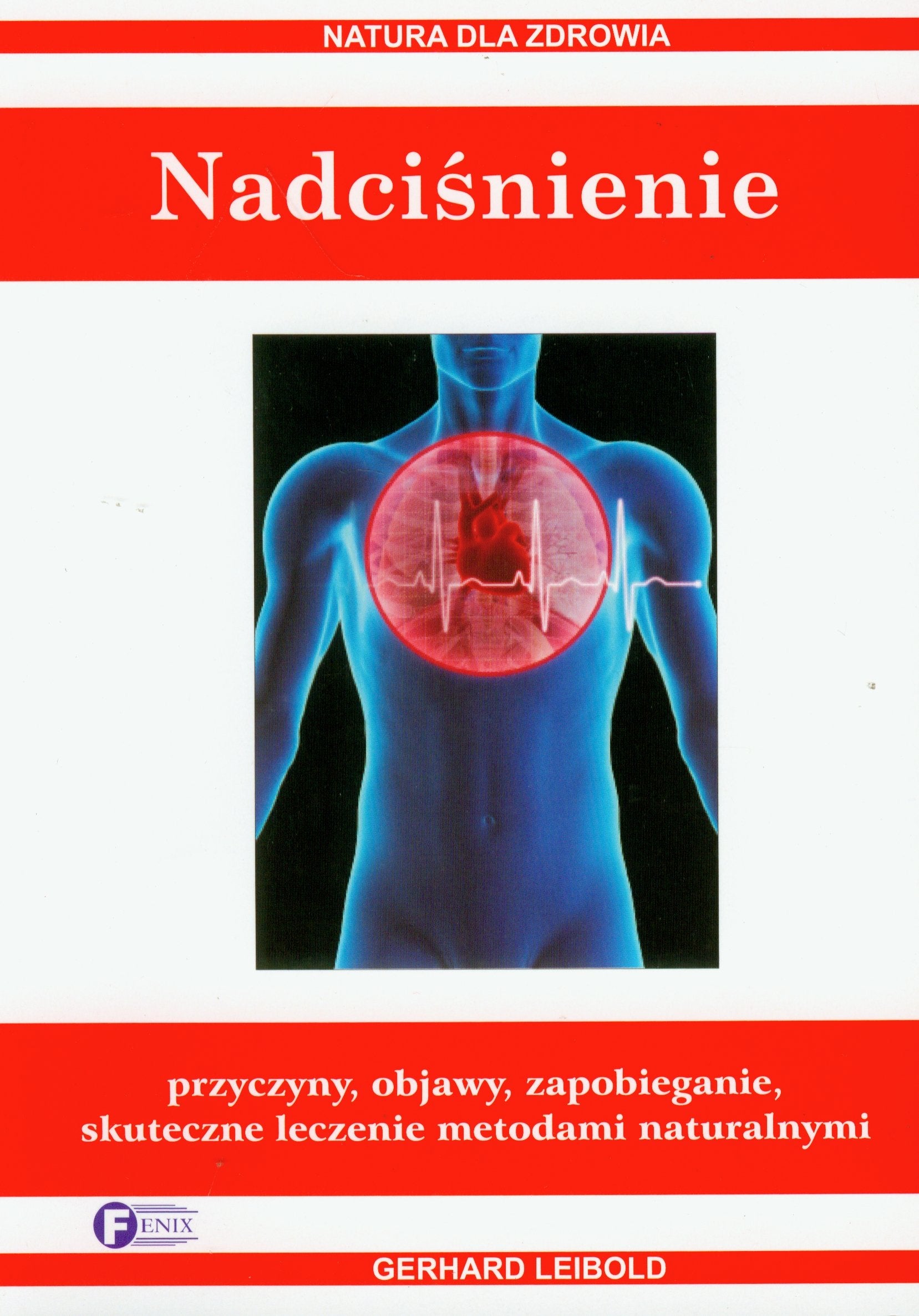 Nadciśnienie (NATURA DLA ZDROWIA) book