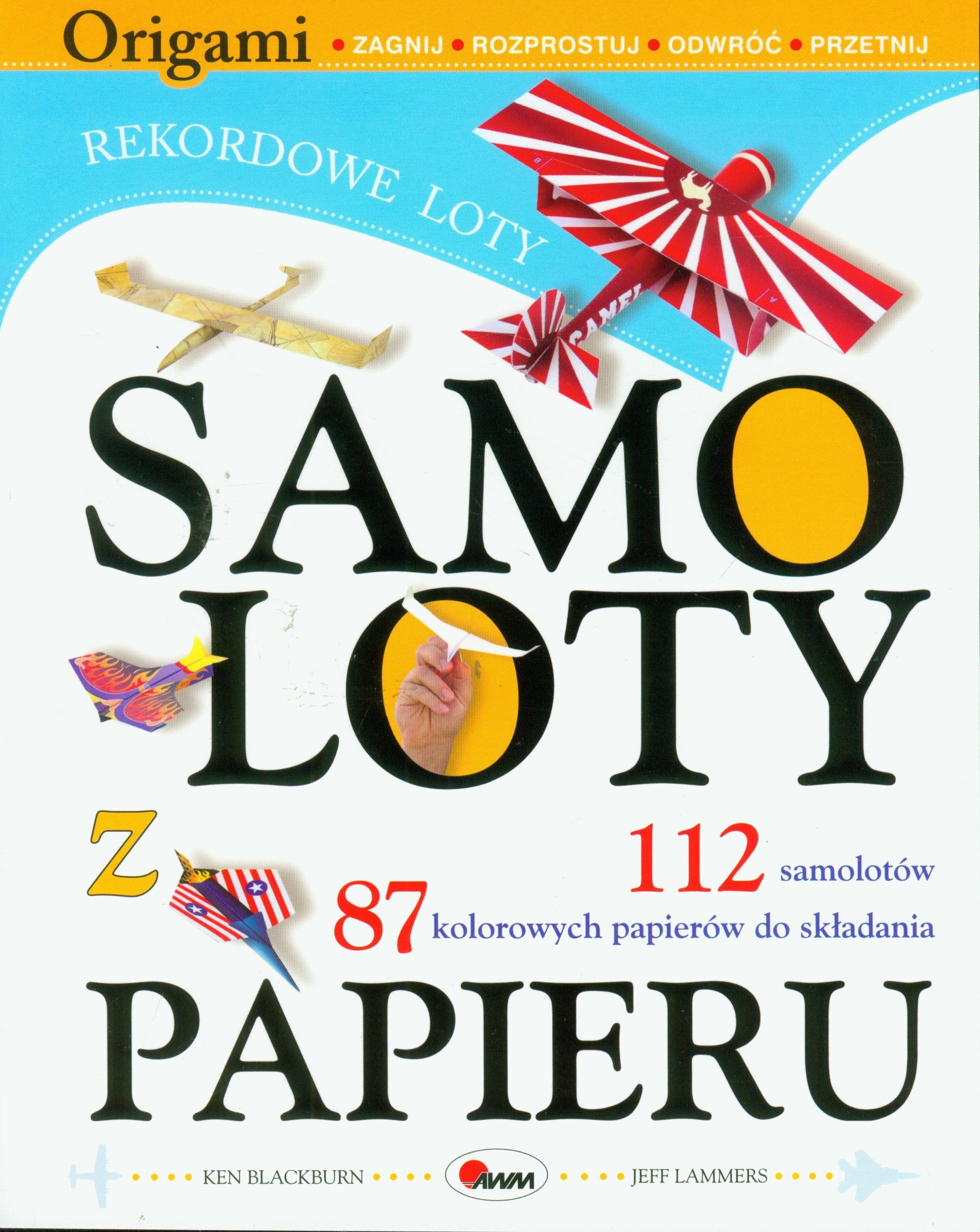 Samoloty z papieru Rekordowe loty Books