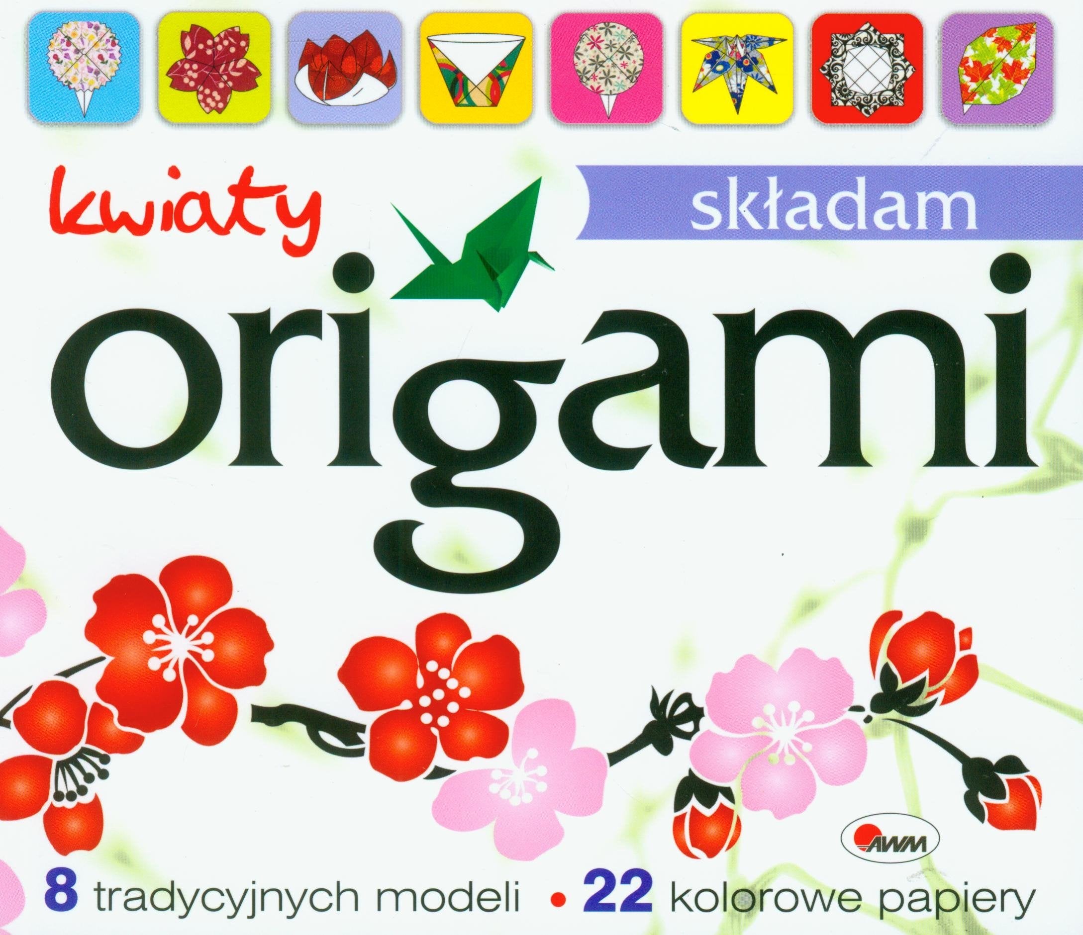 Origami Skladam kwiaty Books