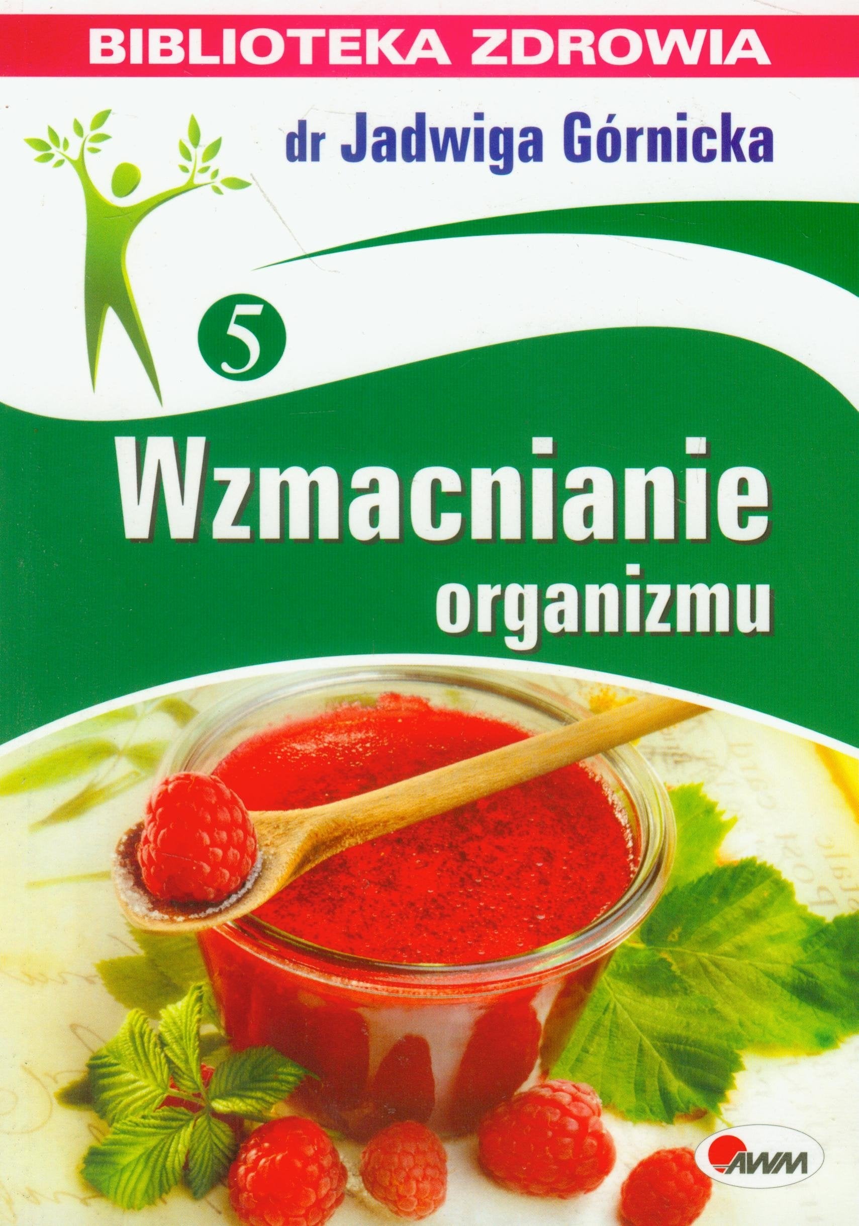 Wzmacnianie organizmu 5 book