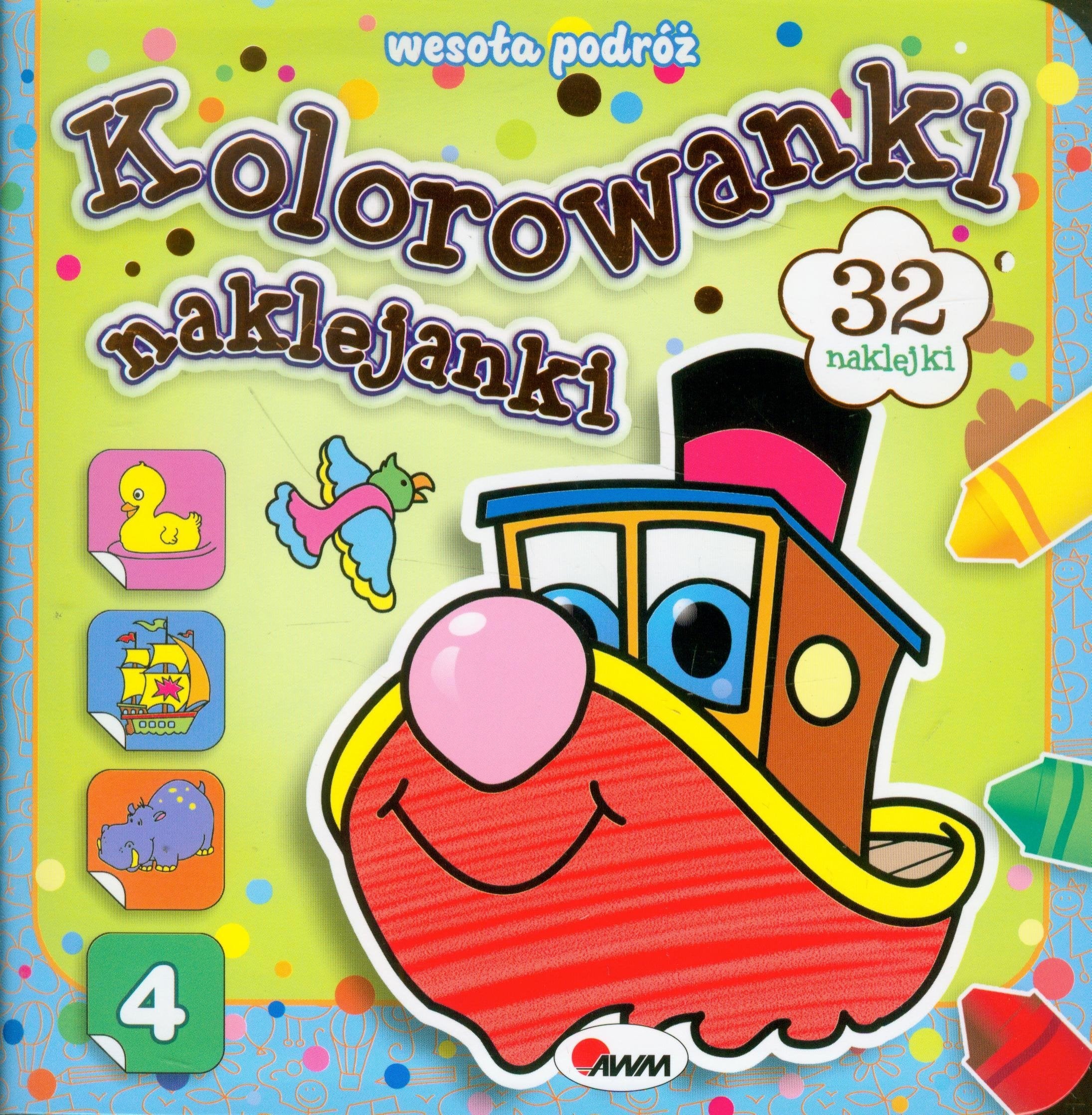 Kolorowanki naklejanki 4 Wesoła podróż Books