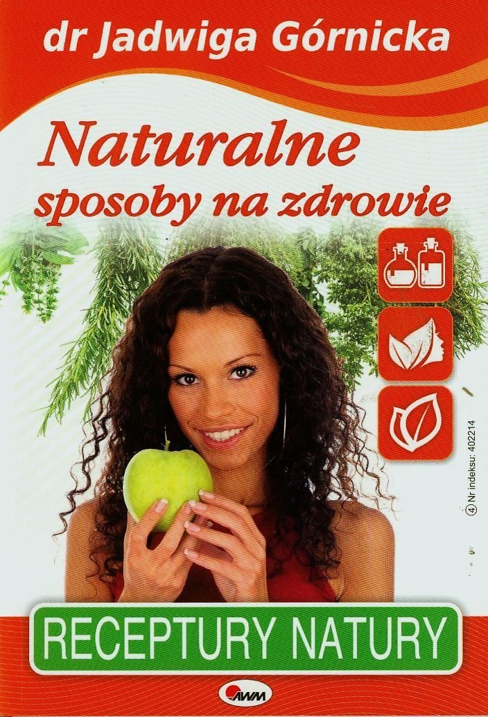 Naturalne sposoby na zdrowie Medicine