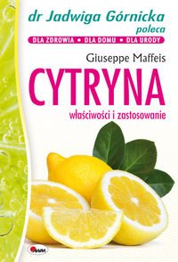 Cytryna. Wlasciwosci i zastosowanie Books