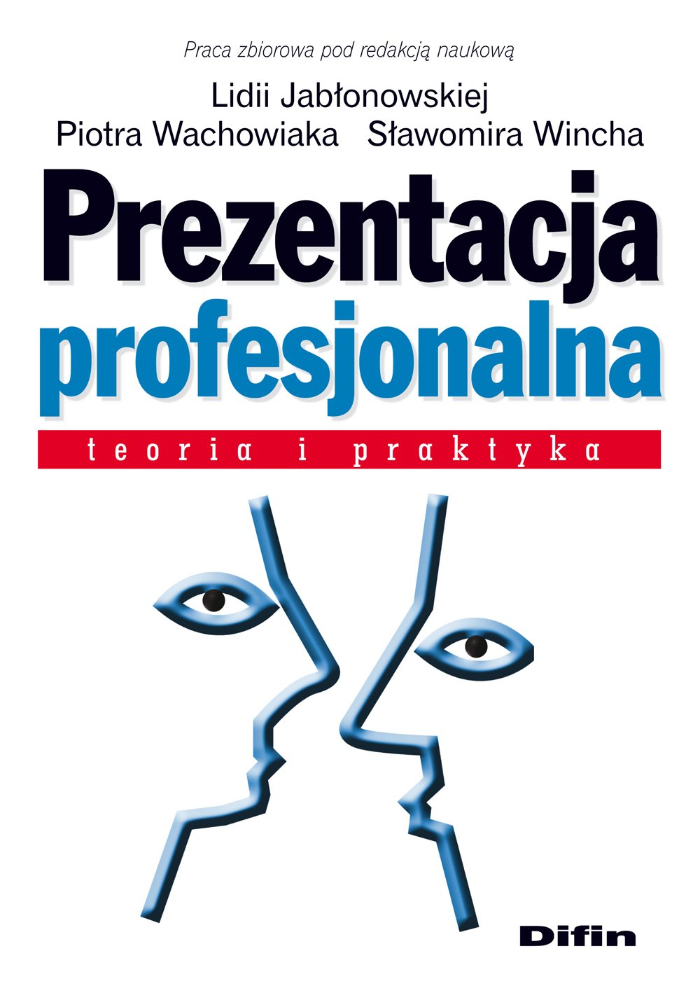 Prezentacja profesjonalna: Teoria i praktyka Books