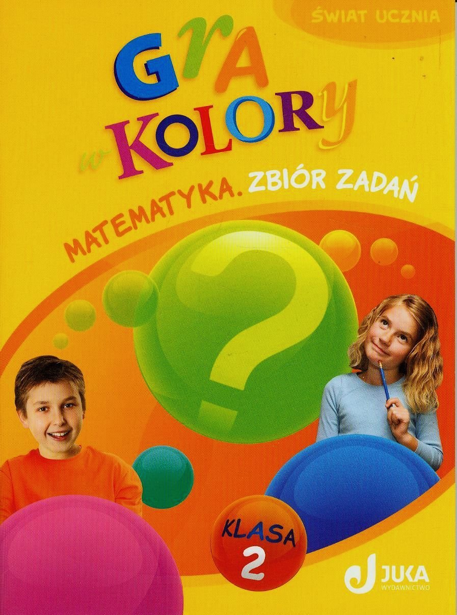 Gra w kolory 2 Matematyka Zbior zadan Books