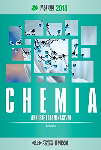Chemia Matura 2018 Arkusze egzaminacyjne book
