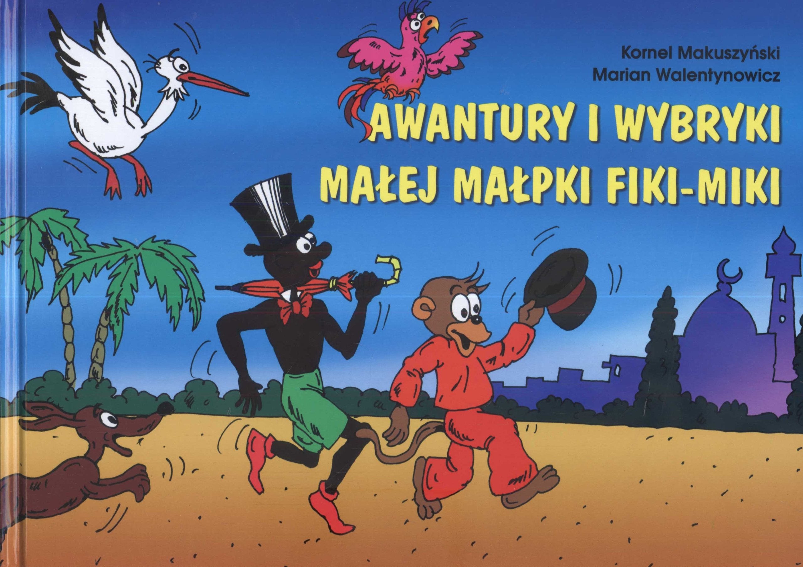 Awantury i wybryki malej malpki Fiki Miki Books