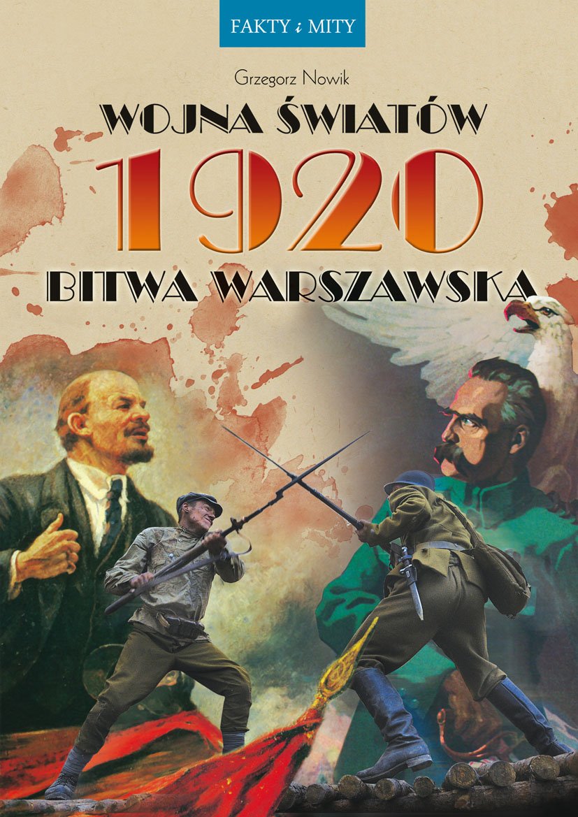 Wojna światów 1920 Bitwa Warszawska Books