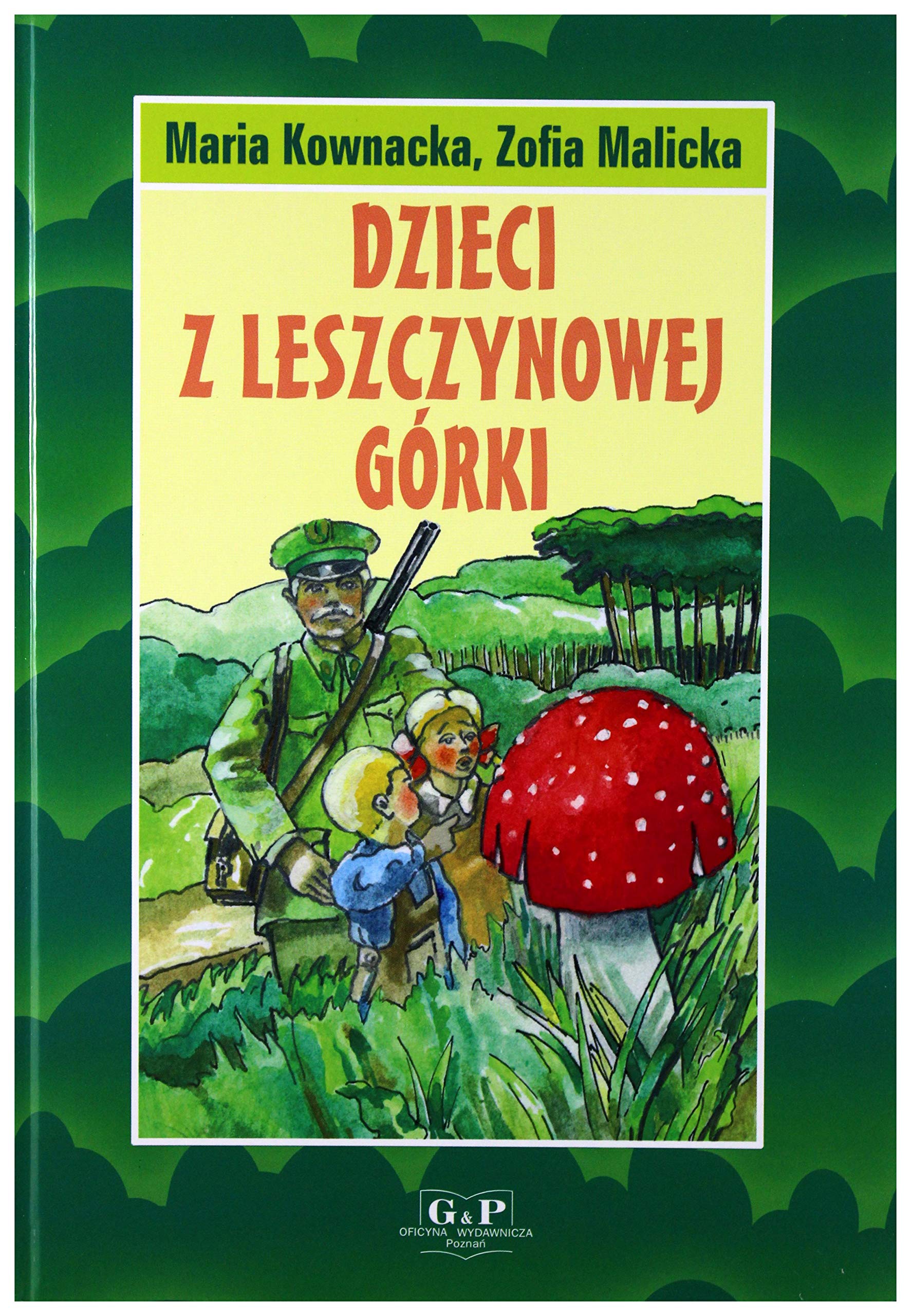 Dzieci z Leszczynowej Gorki book