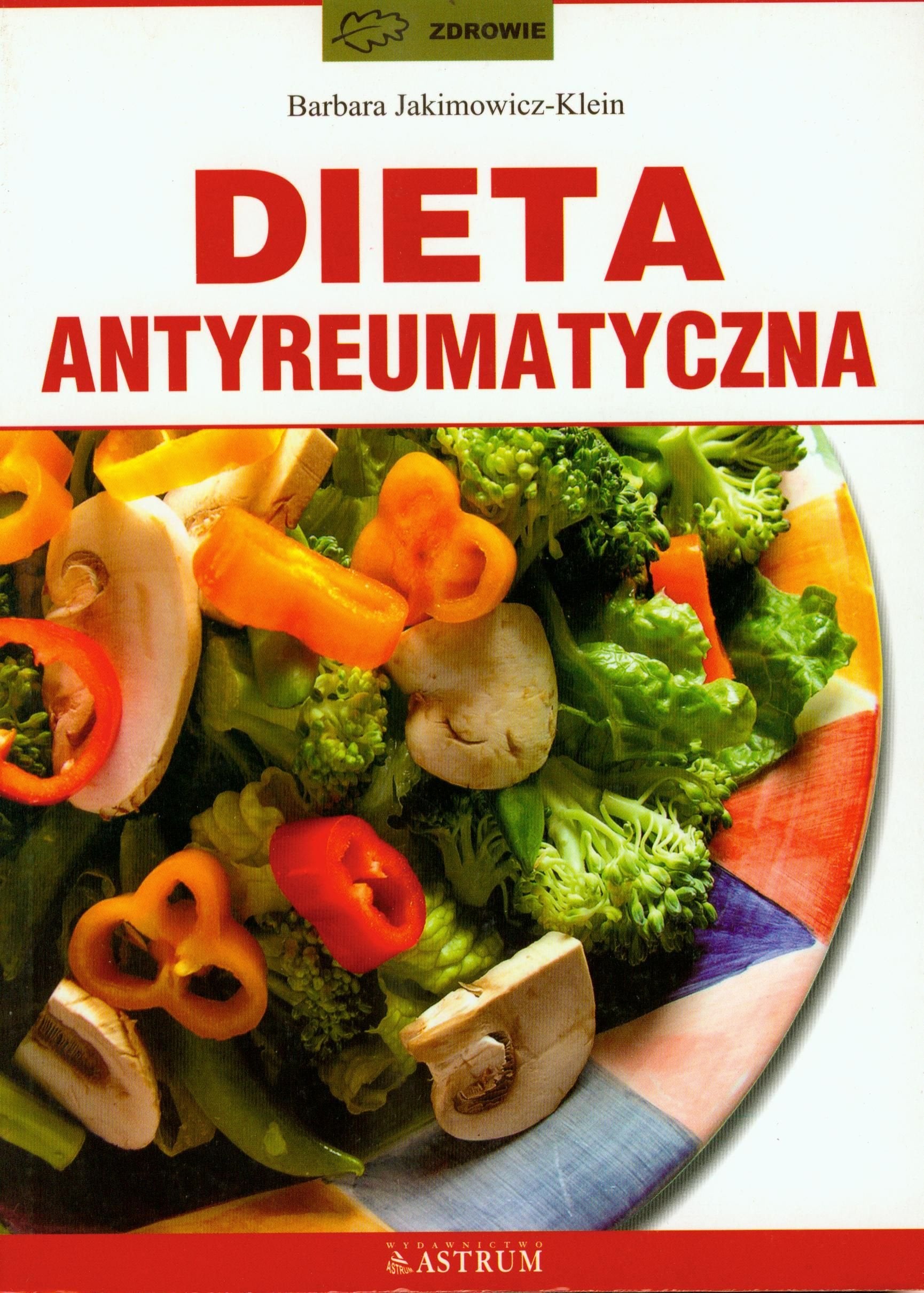 Dieta antyreumatyczna (ZDROWIE) Books
