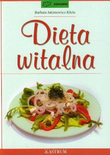 Dieta witalna (ZDROWIE) Books