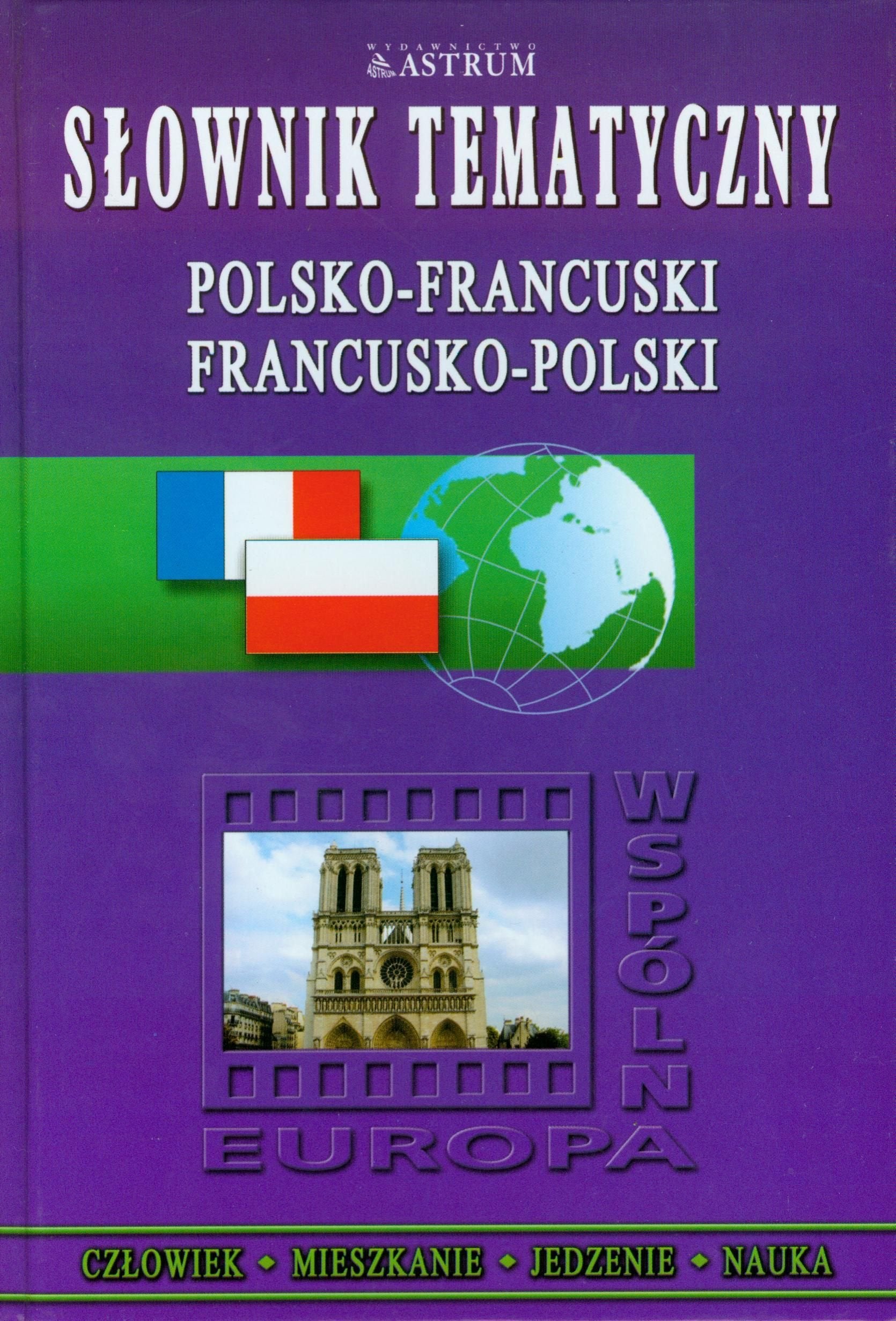 Slownik tematyczny polsko-francuski francusko-polski book