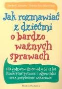 Jak rozmawiać z dziećmi o bardzo ważnych sprawach book