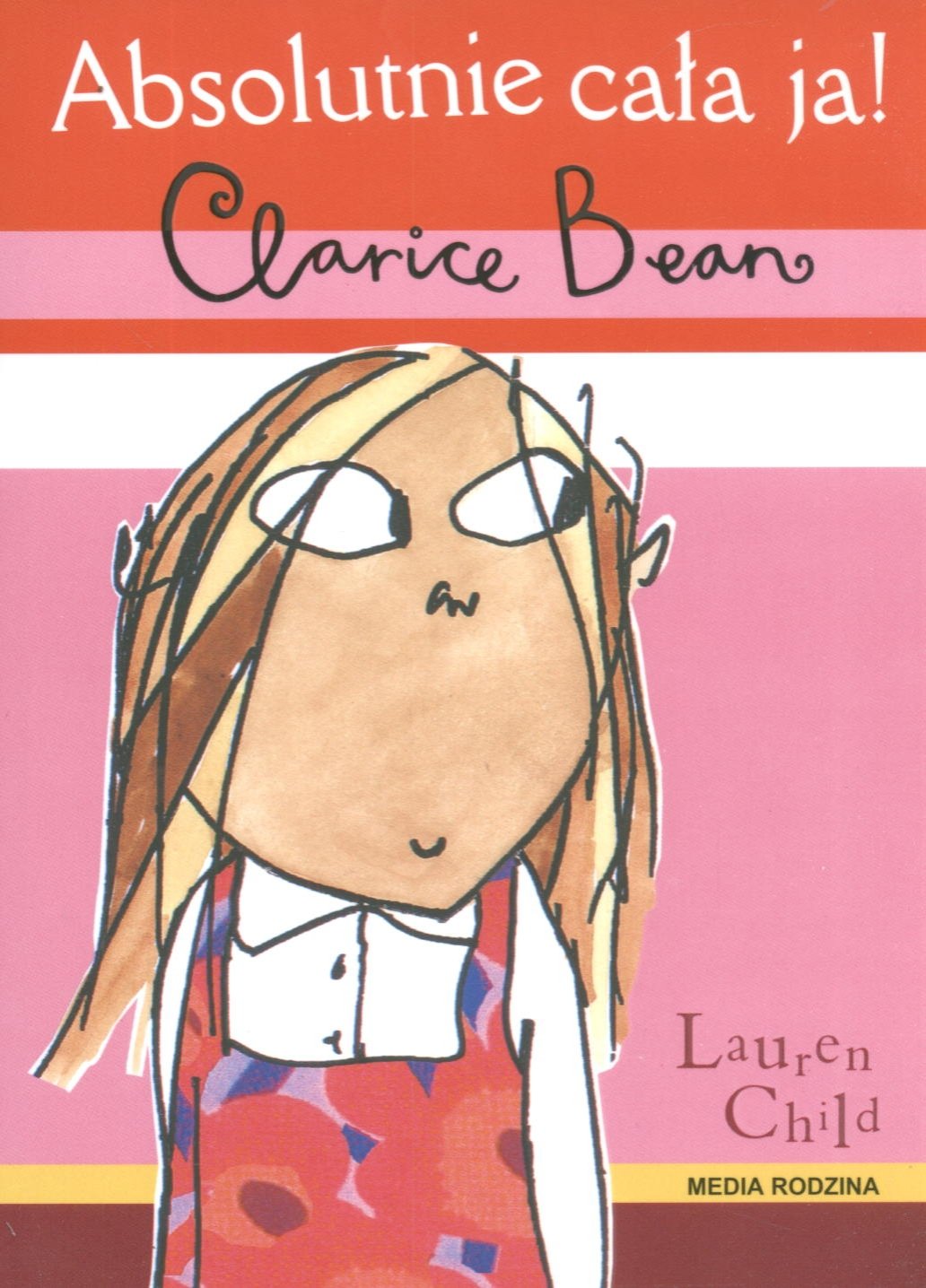 Absolutnie cała ja! Clarice Bean Books