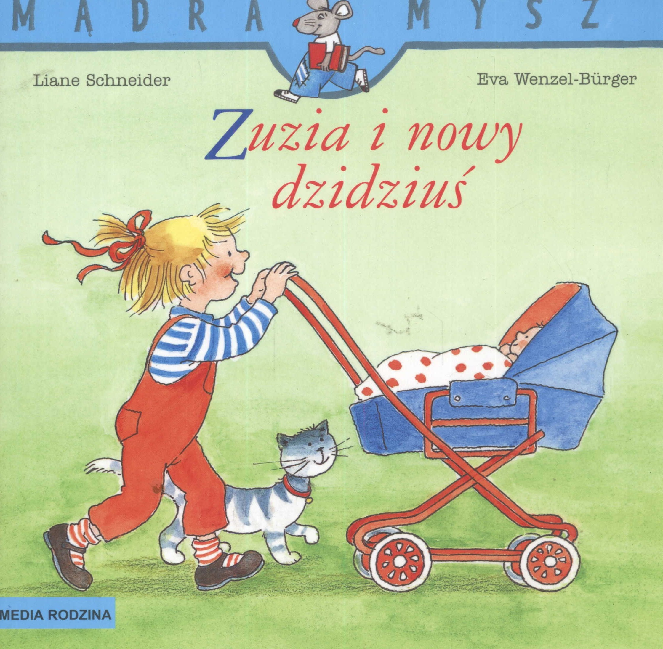 Zuzia i nowy dzidziuś (MĄDRA MYSZ) Books
