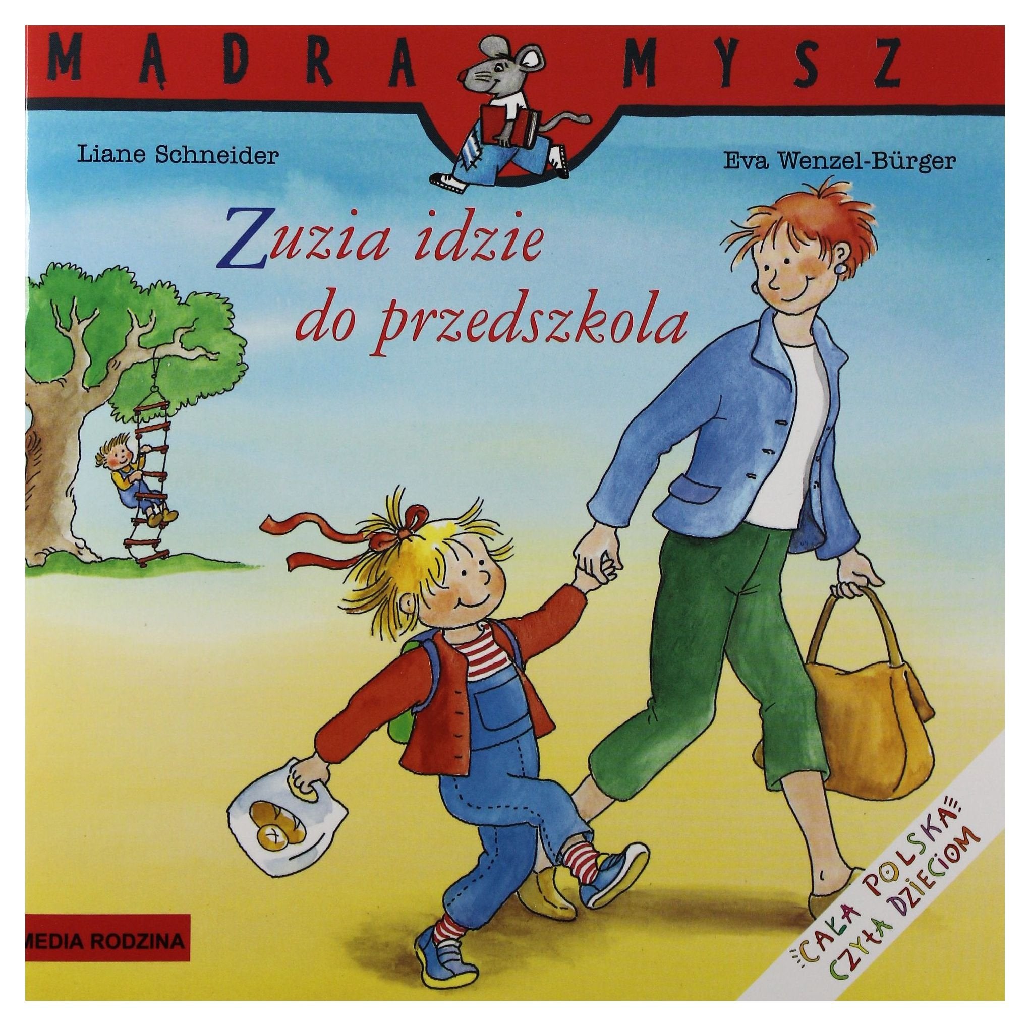 Zuzia idzie do przedszkola (MĄDRA MYSZ) Books