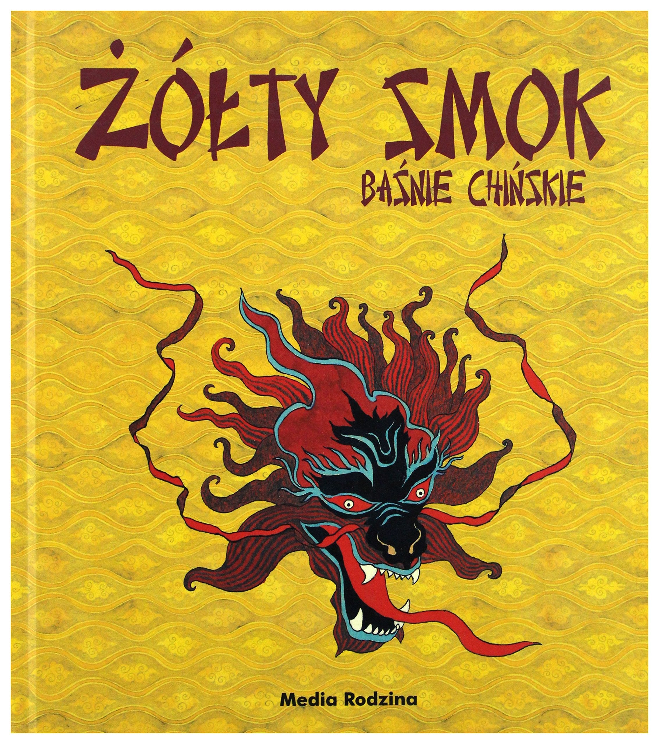 Żółty smok Baśnie chińskie Books