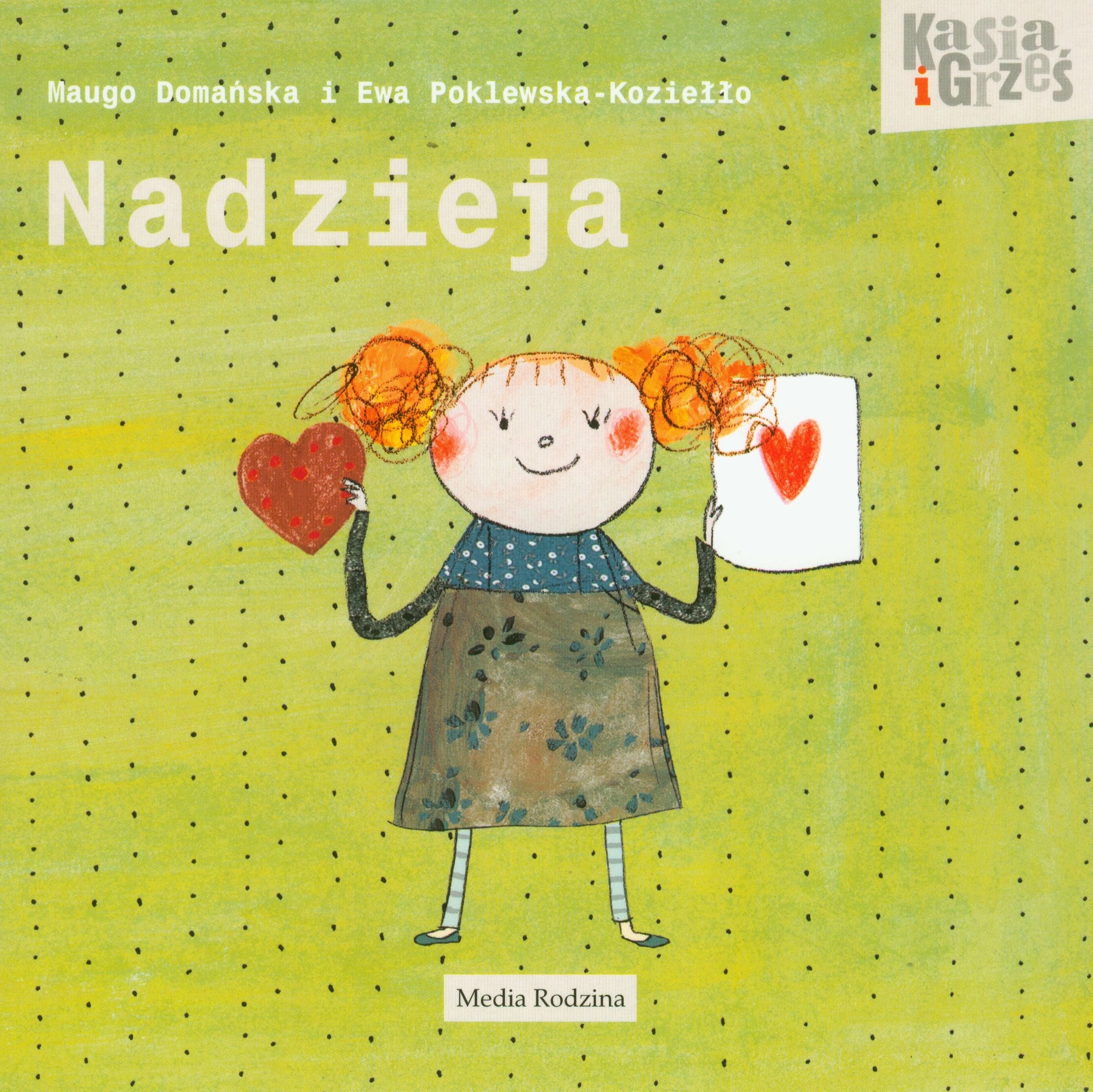 Kasia i Grześ Nadzieja Books