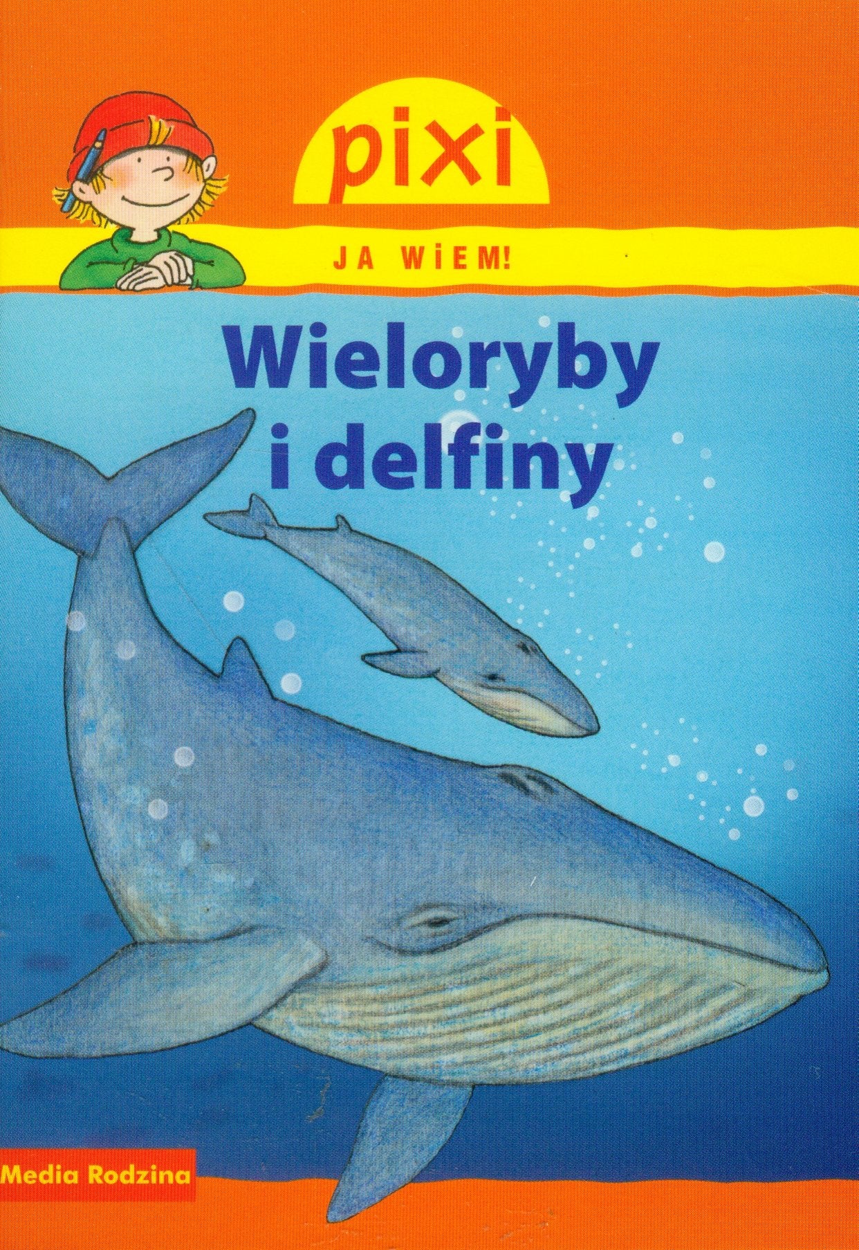Pixi Ja wiem! Wieloryby i delfiny book