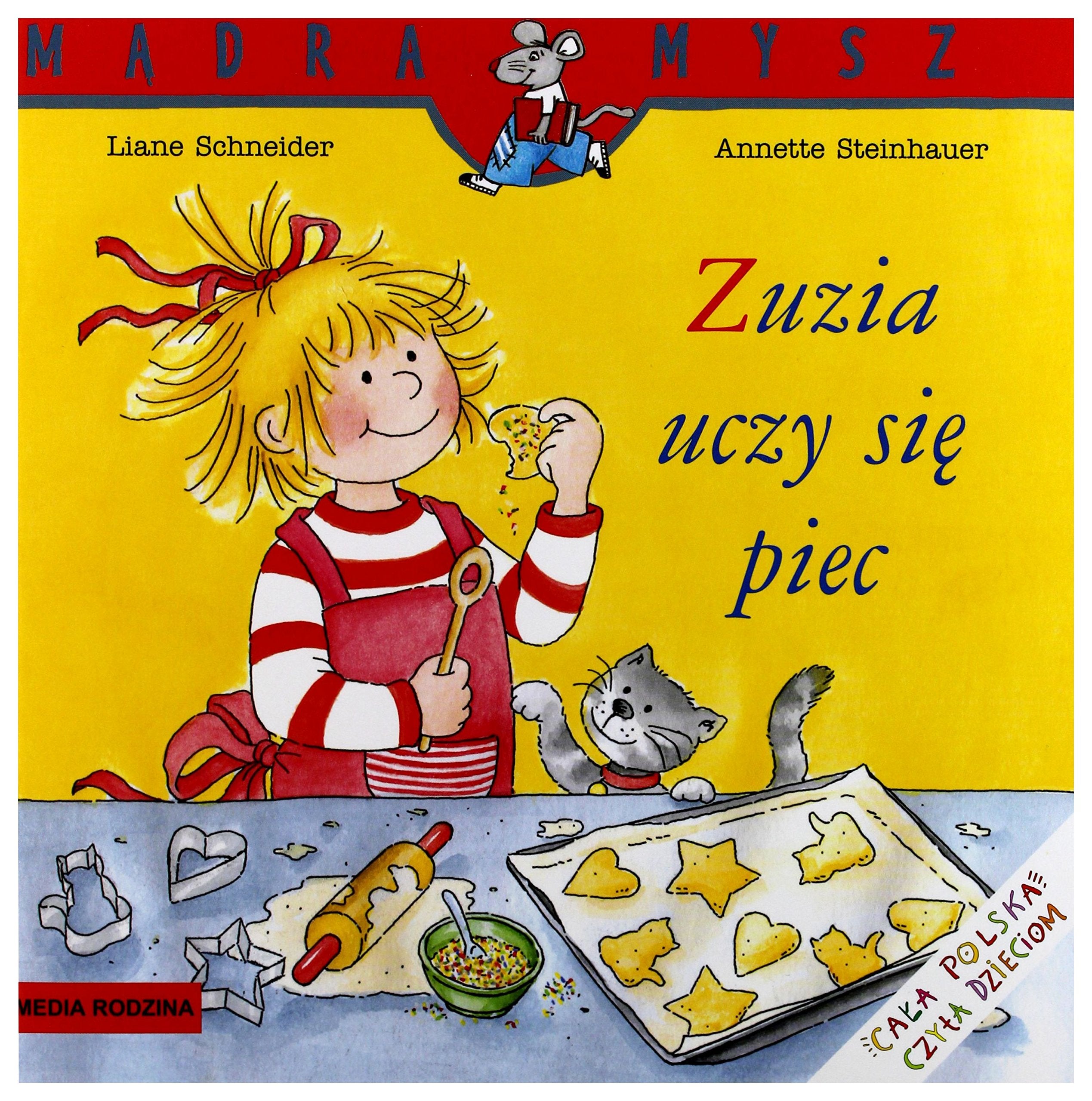 Zuzia uczy się piec (MĄDRA MYSZ) Books