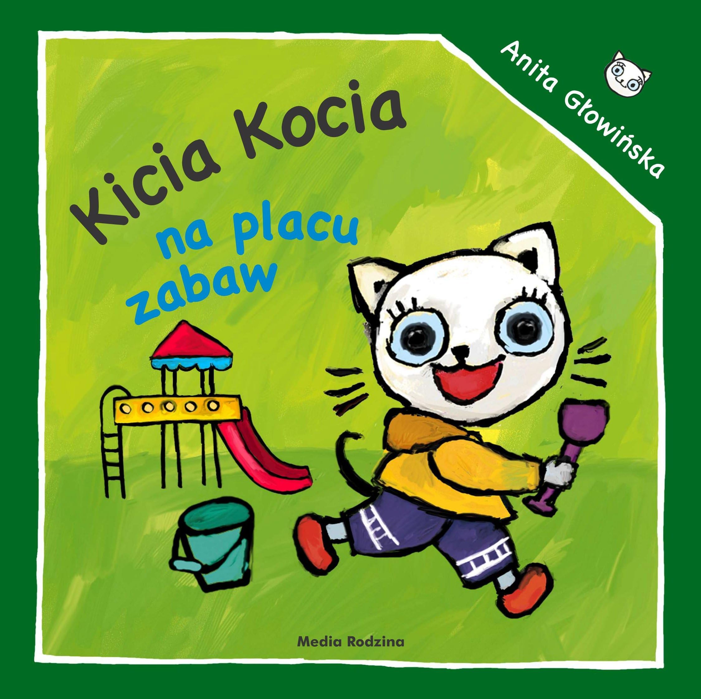 Kicia Kocia na placu zabaw Books