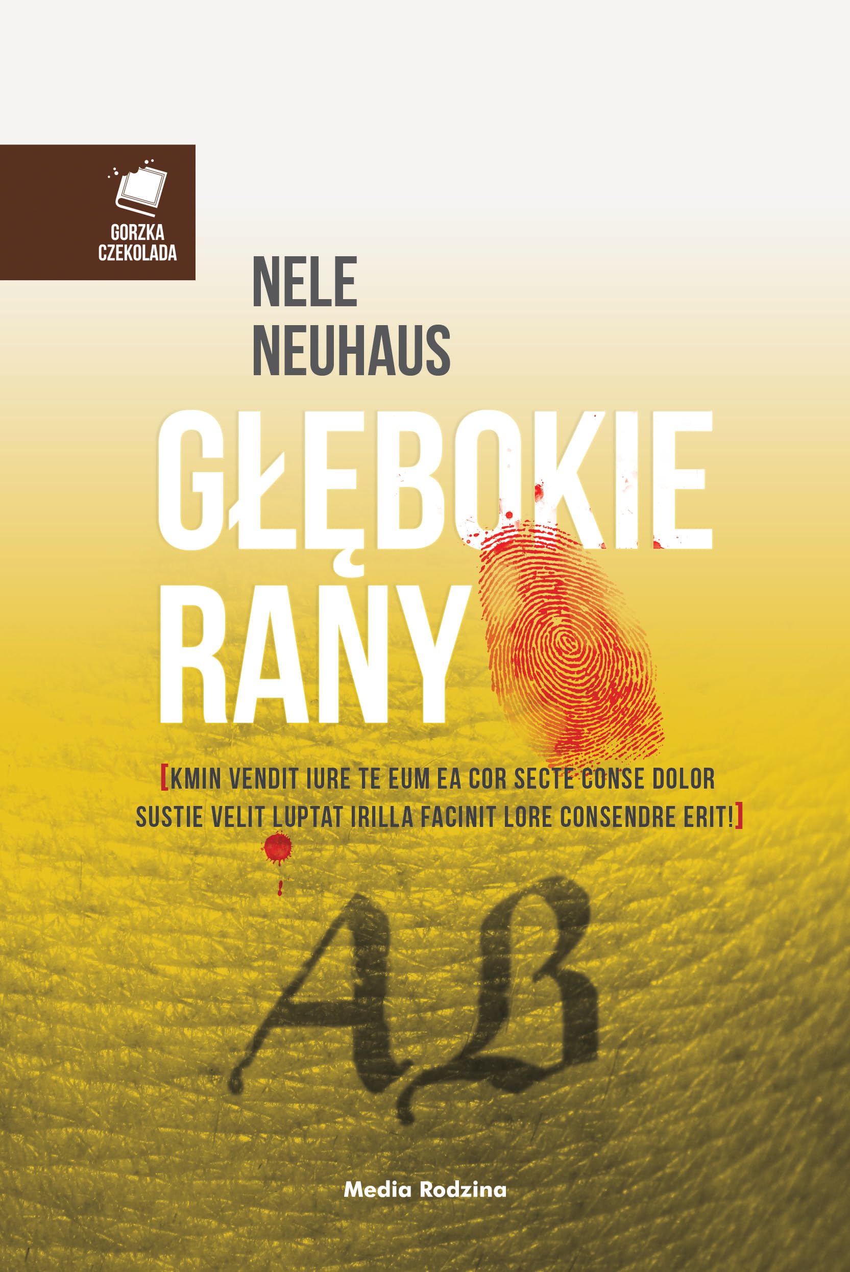 Glebokie rany (GORZKA CZEKOLADA) Contemporary literature