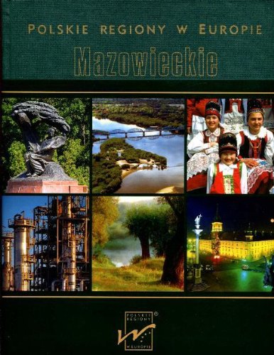 Mazovia - Polish Regions In Europe - Mazowiecki Books