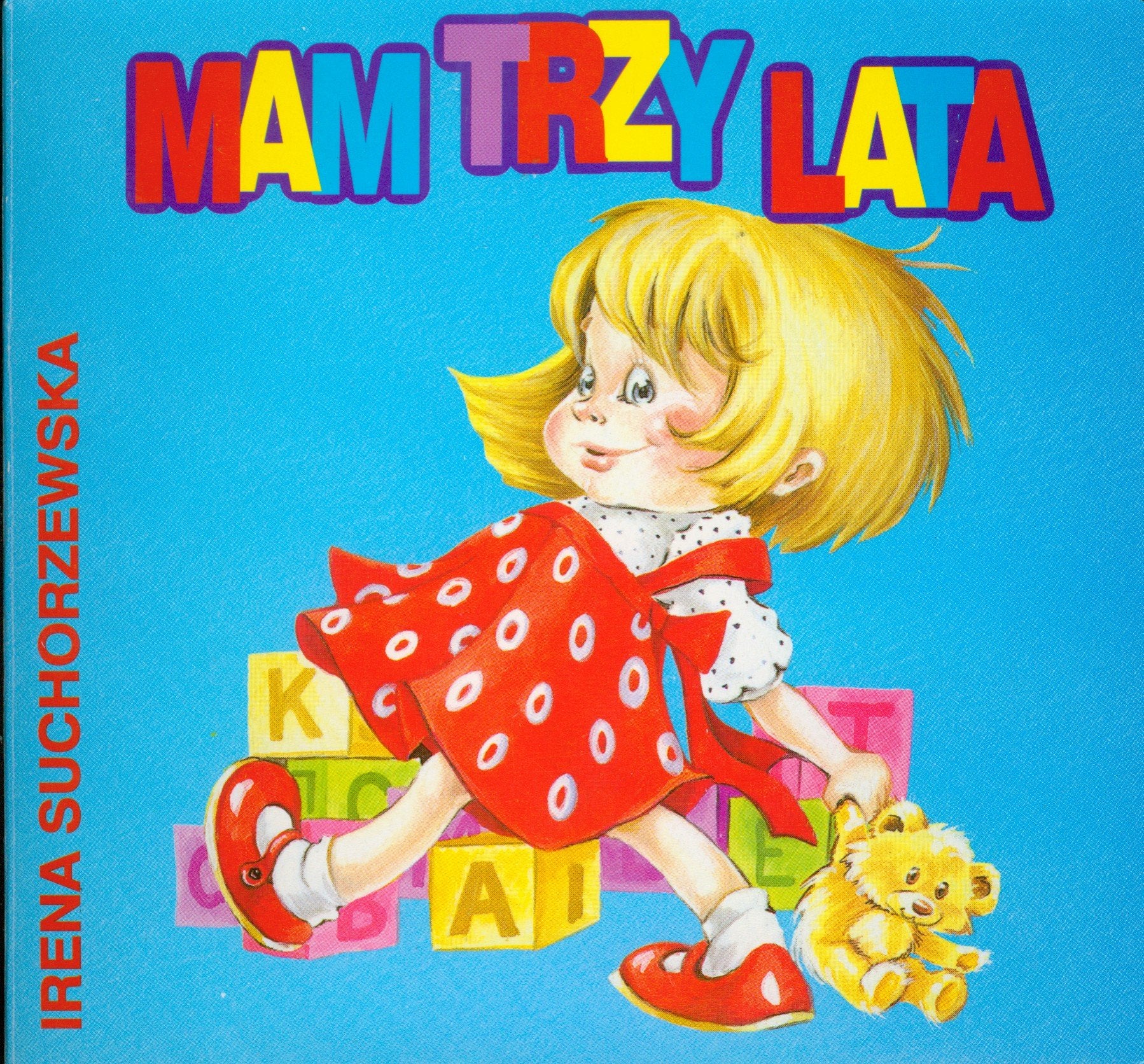 Mam trzy lata (BIBLIOTECZKA NIEDŹWIADKA) Books