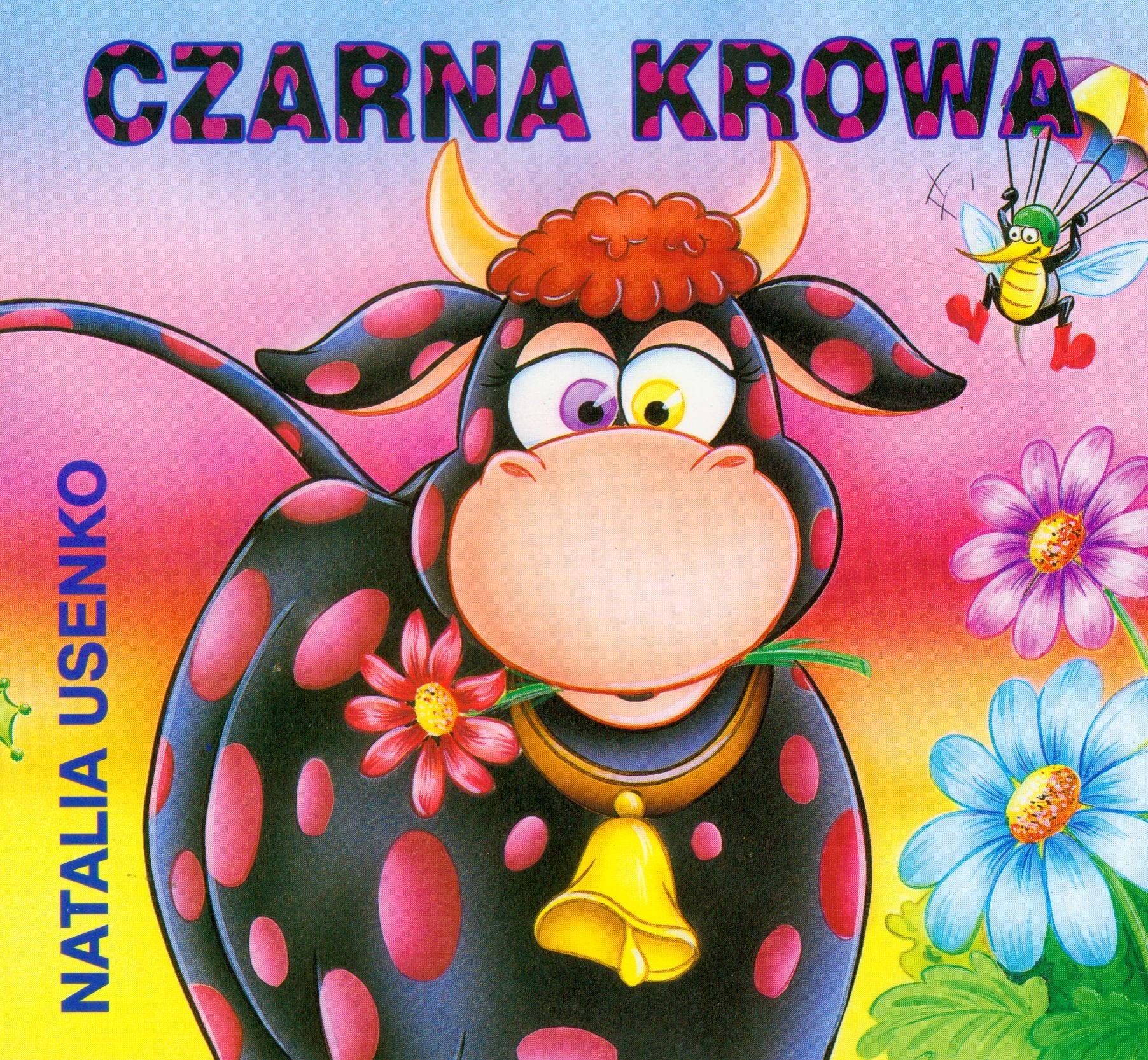 Czarna krowa (BIBLIOTECZKA NIEDŹWIADKA) Books