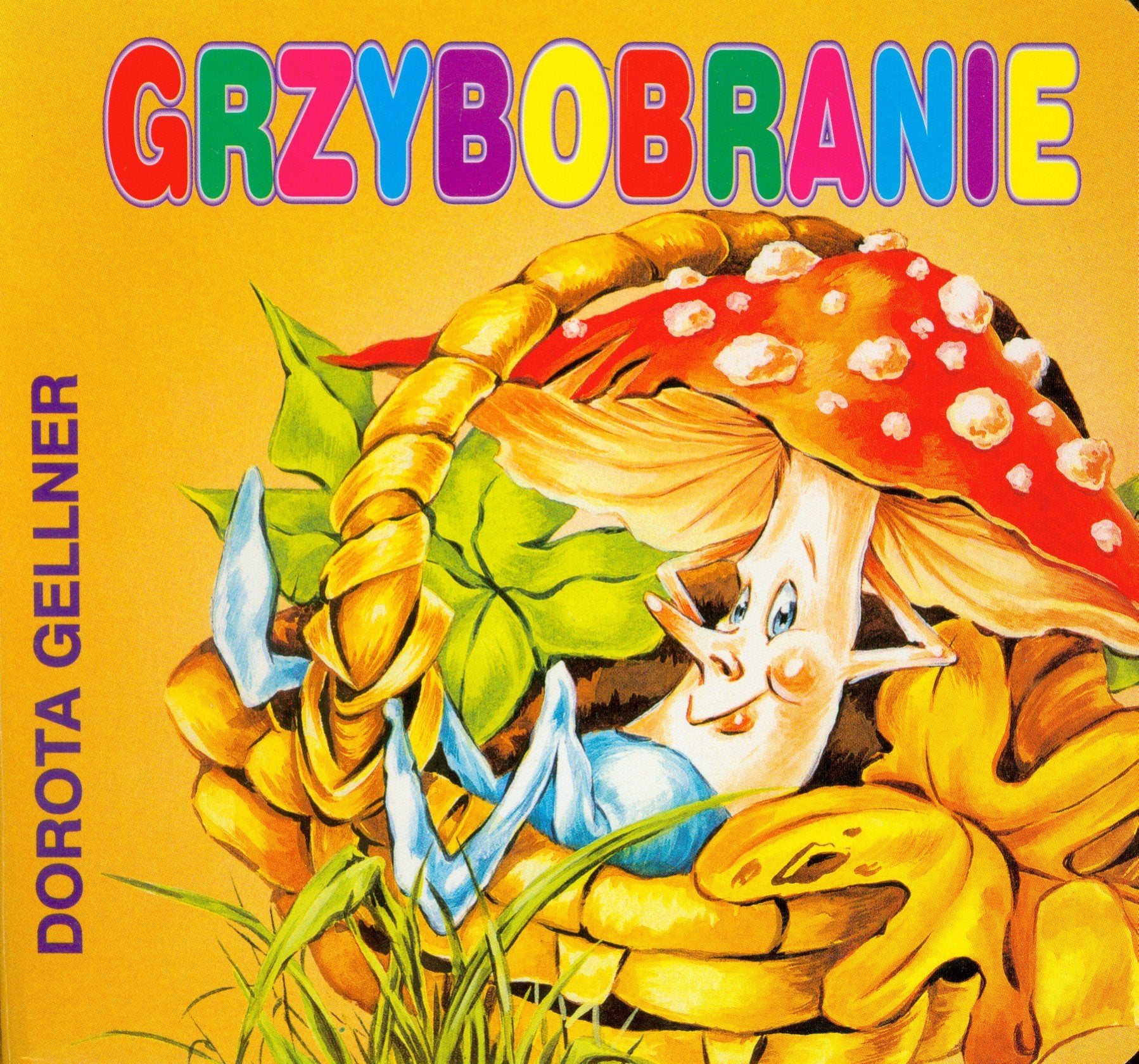 Grzybobranie (BIBLIOTECZKA NIEDŹWIADKA) Books