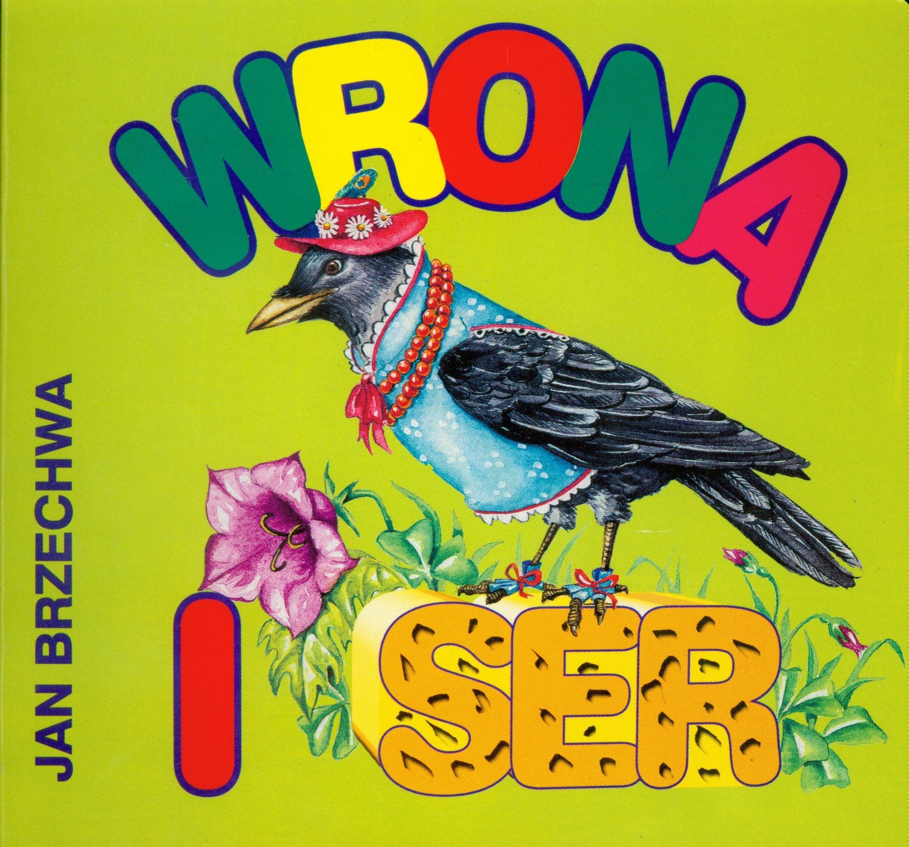 Wrona i ser (BIBLIOTECZKA NIEDŹWIADKA) Books