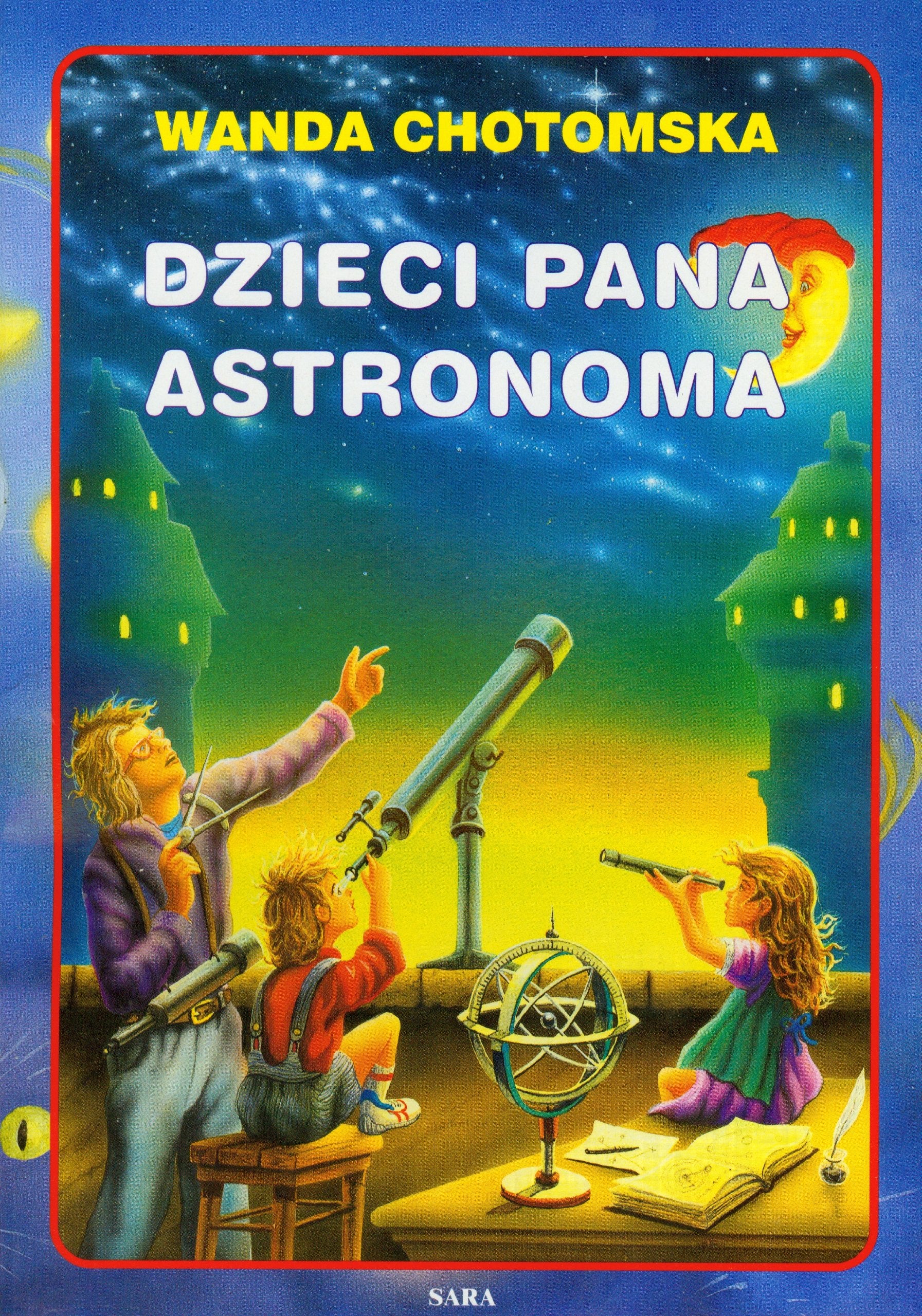 Dzieci Pana Astronoma (LEKTURY SZKOLNE) Books