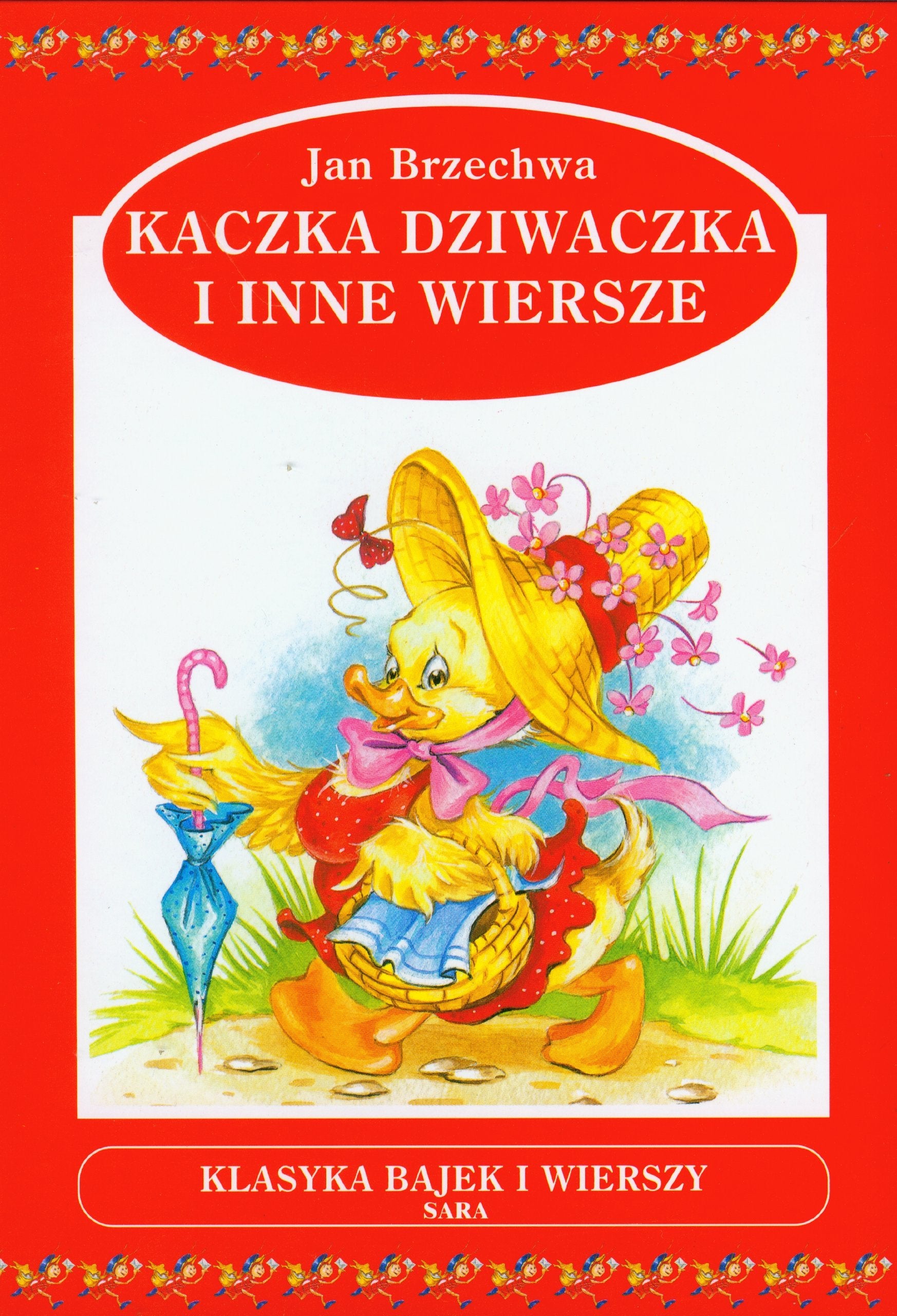 Kaczka dziwaczka i inne wiersze (KLASYKA BAJEK I WIERSZY) Books