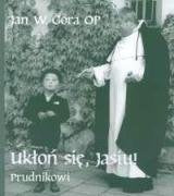 Ukłoń się Jasiu Prudnikowi Books