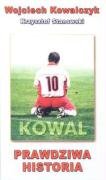 Kowal: Prawdziwa historia Books