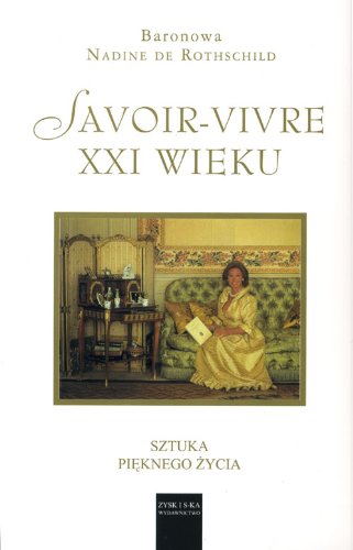 Savoir-Vivre XXI wieku Books